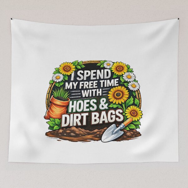 Item preview, I Spend My Free Time With Hoes And Dirt Bags designed and sold by margamPagenberg.