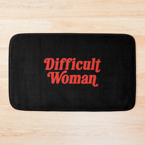 Item preview, Difficult Woman  designed and sold by samellasnapp.