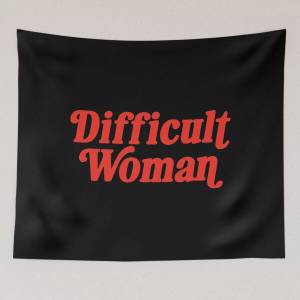 Item preview, Difficult Woman  designed and sold by samellasnapp.