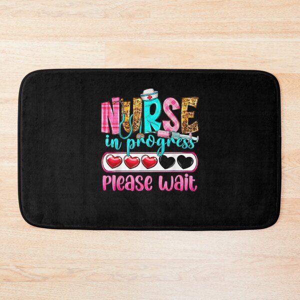 Item preview, Nurse in Progress Please Wait Nursing School Future Nurses designed and sold by Goleon12.