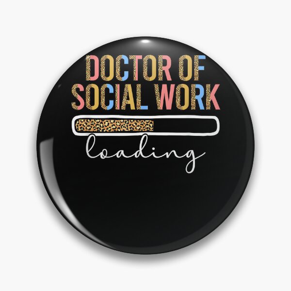 Item preview, Future Doctor Of Social Work Loading Future DSW In Progress designed and sold by Goleon12.