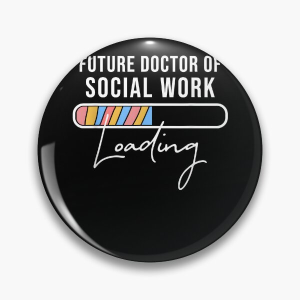 Item preview, Future Doctor of Social Service Work Loading DSW in Progress designed and sold by Goleon12.