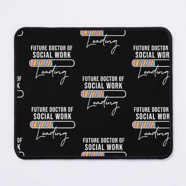 Item preview, Future Doctor of Social Service Work Loading DSW in Progress designed and sold by Goleon12.