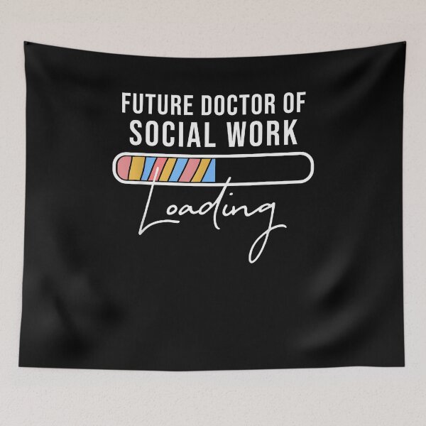 Item preview, Future Doctor of Social Service Work Loading DSW in Progress designed and sold by Goleon12.
