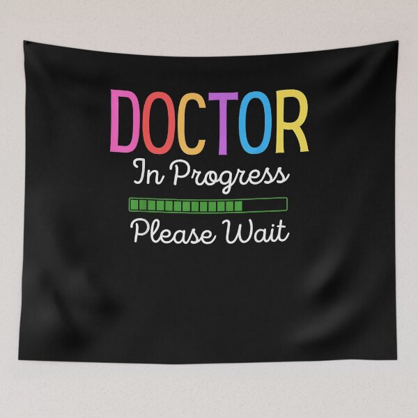 Item preview, Doctor In Progress Please Wait, Future Doctor Graduate Funny designed and sold by Goleon12.