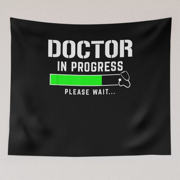 Item preview, Doctor In Progress Please Wait - Funny Medical Student Med designed and sold by Goleon12.