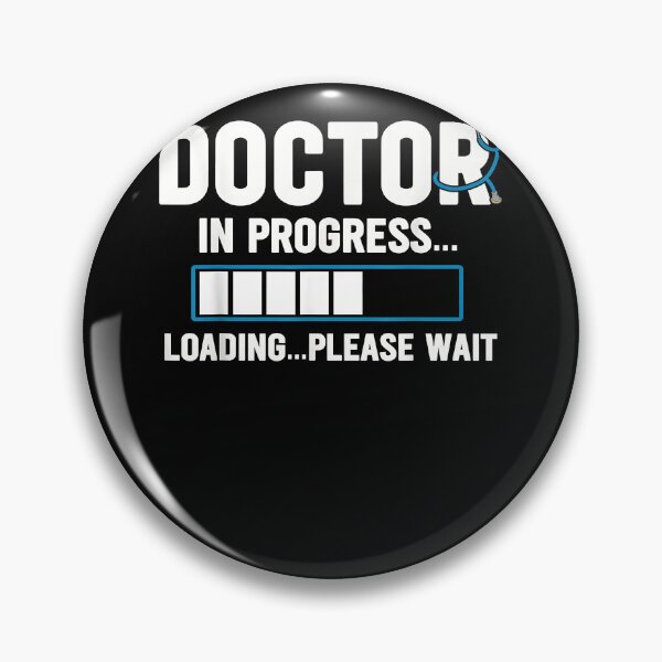 Item preview, Doctor In Progress Medical School Students designed and sold by Goleon12.