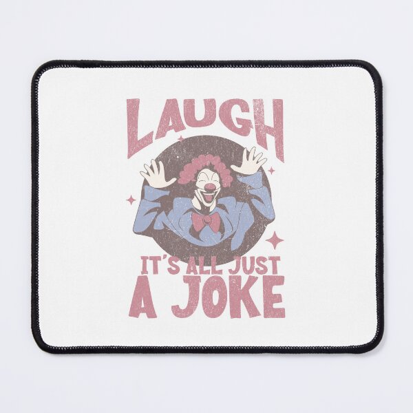 Item preview, Laugh It’s All Just a Joke – Funny Retro Clown Humor Design designed and sold by Proto Lab Studio.