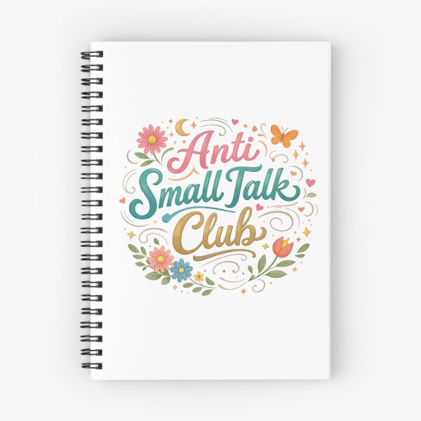 Item preview, Anti Small Talk Club – Cute Aesthetic Introvert Quote Design designed and sold by Sanika arts .