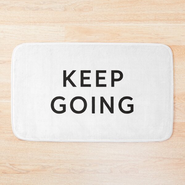 Item preview, Keep Going Minimal Motivation Quote designed and sold by Tropivaro.