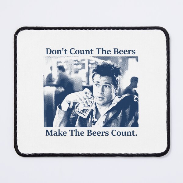 Item preview, Don't Count The Beers Make The Beers Count  designed and sold by tessaaxx.