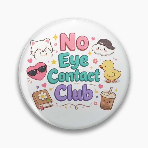 Item preview, No Eye Contact Club Cute Introvert Aesthetic Design designed and sold by Sanika arts .