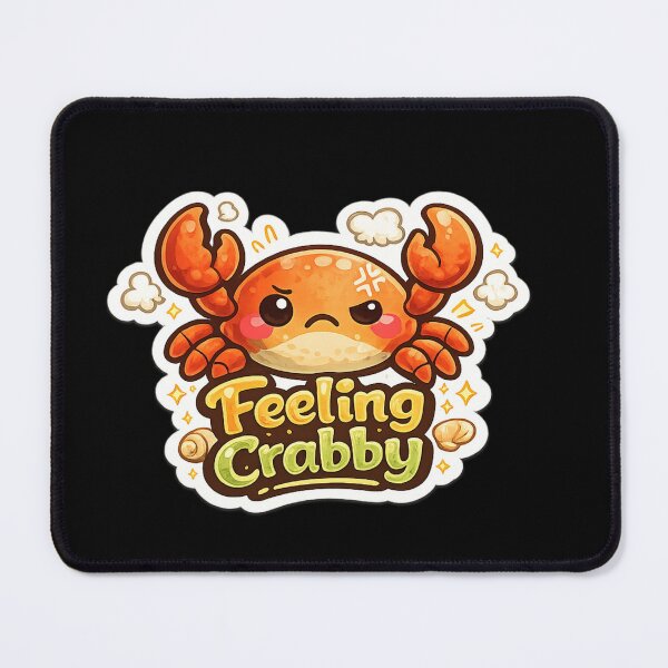 Item preview, Feeling Crabby designed and sold by thtCMRAguy.