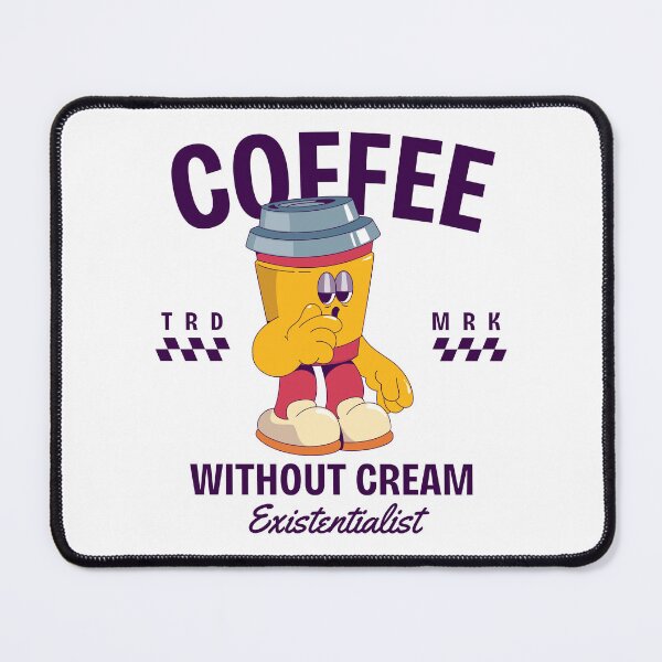 Item preview, Coffee without cream existentialist designed and sold by Peerless-Prime.