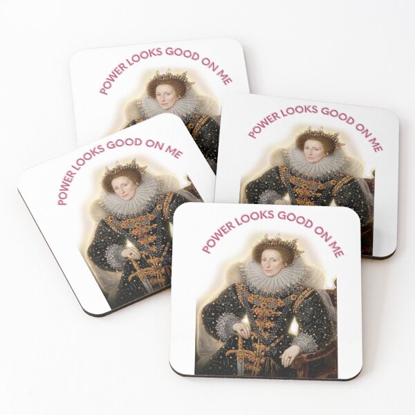 Item preview, Power Looks Good on Me | Elizabeth I Tudor Queen Art designed and sold by LsTimelessTees.