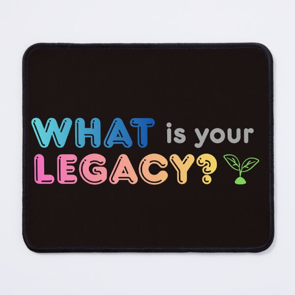 Item preview, What is your legacy? Philosophical quote t-shirt designed and sold by Cjars.