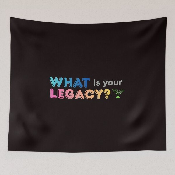 Item preview, What is your legacy? Philosophical quote t-shirt designed and sold by Cjars.