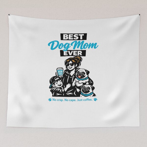 Item preview, Best Dog Mom Ever -  Blue pug edition designed and sold by Teacuppupdesign.
