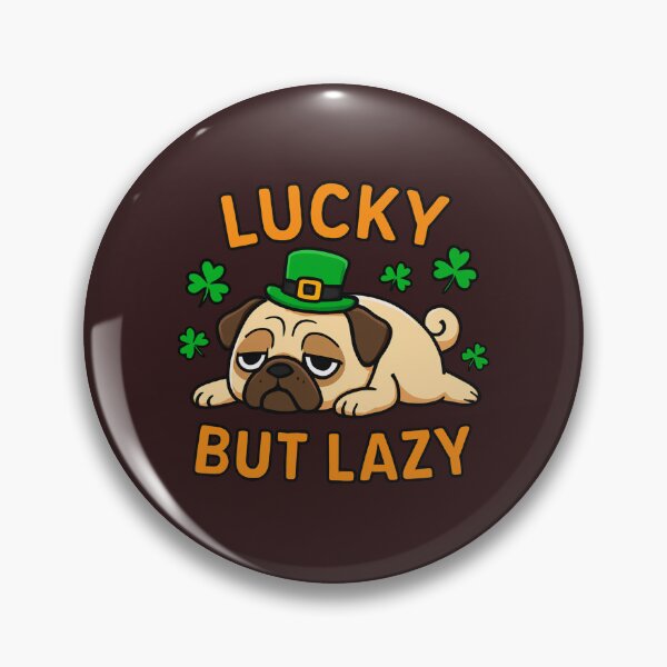 Item preview, Lucky But Lazy Funny Pug St. Patrick’s Day designed and sold by OwnYourMood.