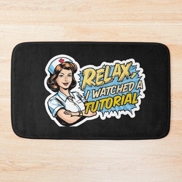 Item preview, Relax, I Watched a Tutorial. designed and sold by ELdante.