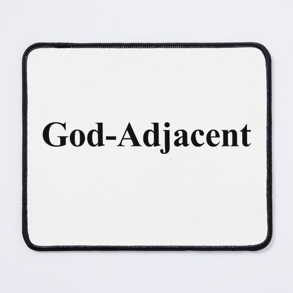 Item preview, God-Adjacent designed and sold by birdspinestudio.