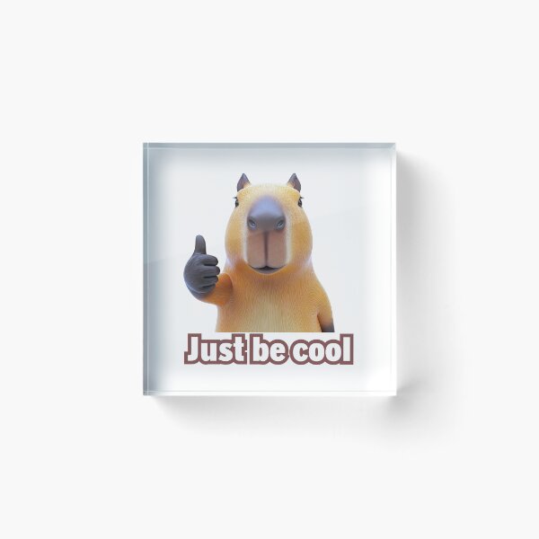 Item preview, Just Be Cool Capybara designed and sold by Aminesnip.
