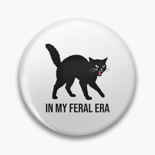 Item preview, IN MY FERAL ERA designed and sold by turkey1200.