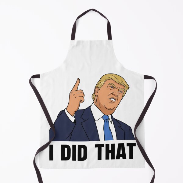 Item preview, I Did That Trump designed and sold by ILoveWeedLive.