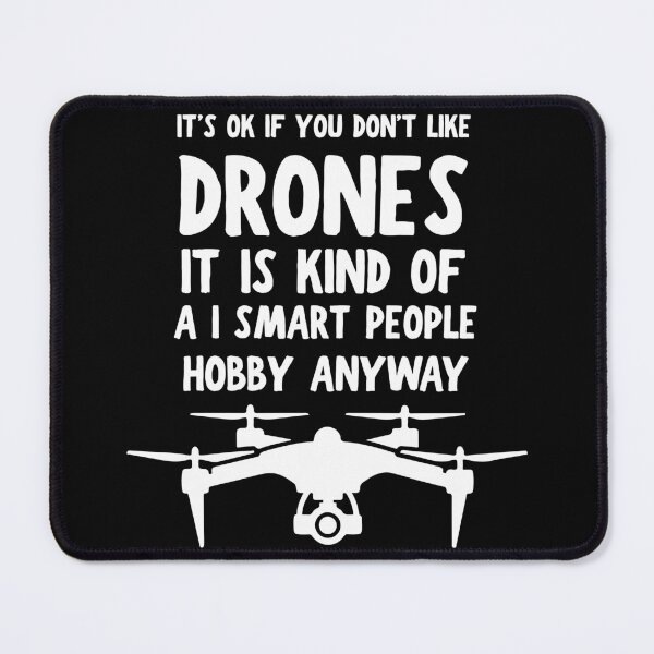 Item preview, it is ok you do not like drones it is kind of i a smart people hobby anyway designed and sold by khallidaart.