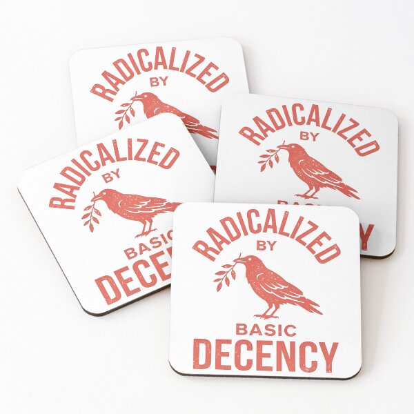 Item preview, RADICALIZED BY BASIC DECENCY designed and sold by turkey1200.