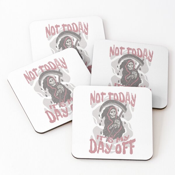 Item preview, Not Today It’s My Day Off – Funny Grim Reaper Dark Humor Design designed and sold by Proto Lab Studio.