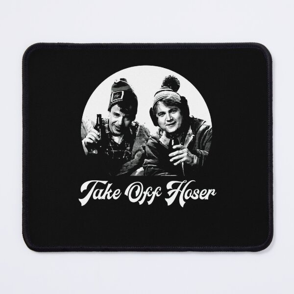 Item preview, Take Off Hoser - Strange Brew  designed and sold by Matter-Of-Space.