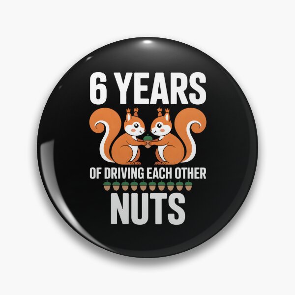 Item preview, 6 Years of Driving Each Other Nuts Anniversary designed and sold by AmazingViews.