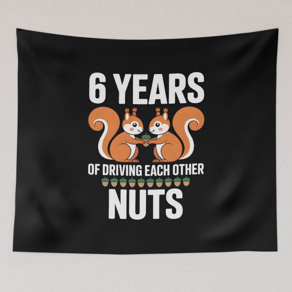 Item preview, 6 Years of Driving Each Other Nuts Anniversary designed and sold by AmazingViews.