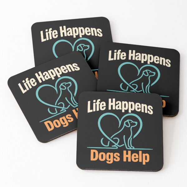 Item preview, Life Happens Dogs Help - This design is for every dog lover, dog owner, and proud dog mom who knows dogs help make life better designed and sold by ZyziowskyArt.