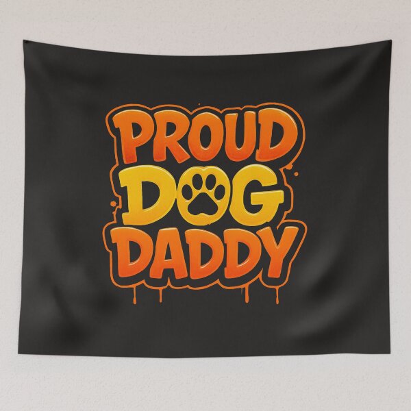 Item preview, Proud Dog Daddy Funny Dog Lover designed and sold by OwnYourMood.