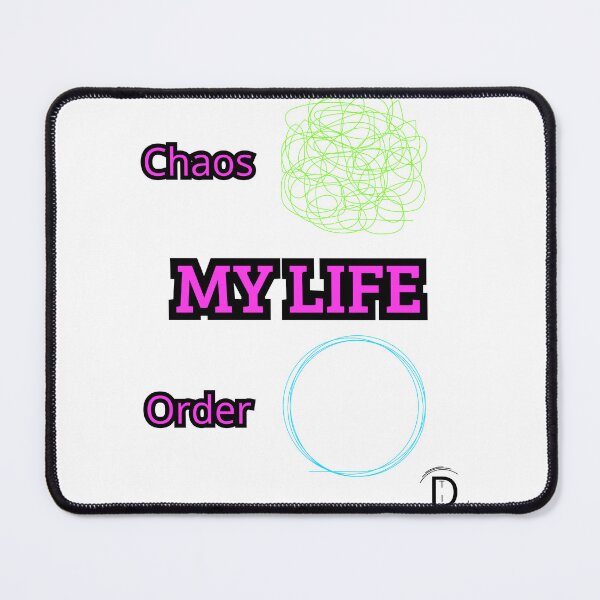 Item preview, Copy of Chaos vs Order - My Life My Rules Pop Art designed and sold by TheItaliandilemma.