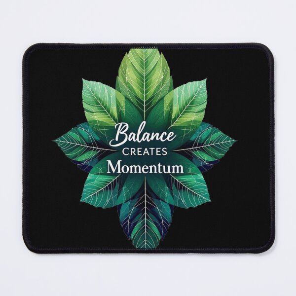 Item preview, Balance Creates Momentum Emerald Symmetry Design On designed and sold by DesigntshirtWB.