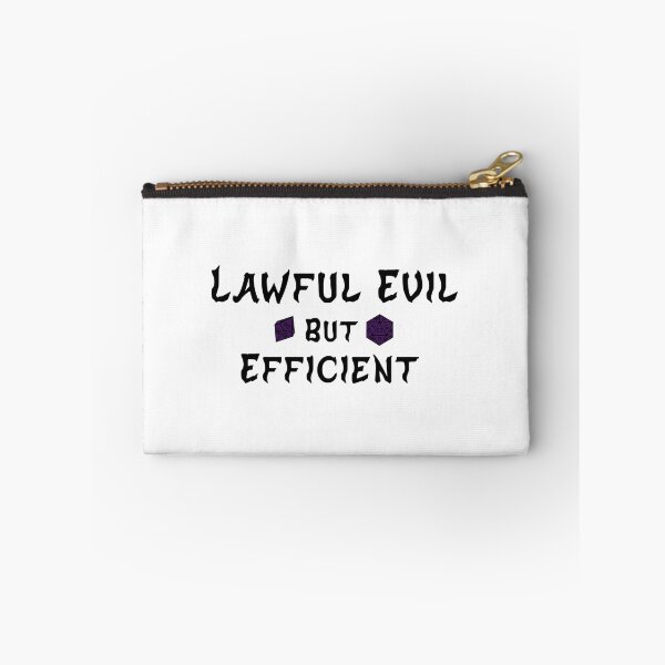 Item preview, Lawful Evil but Efficient – Funny TTRPG Gamer Quote designed and sold by Bored Imagination .