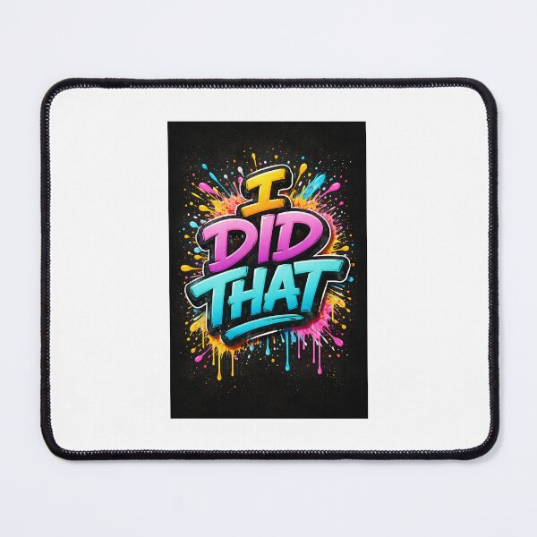 Item preview, Colorful Graffiti “I Did That” Sticker designed and sold by Krishkhatri312.
