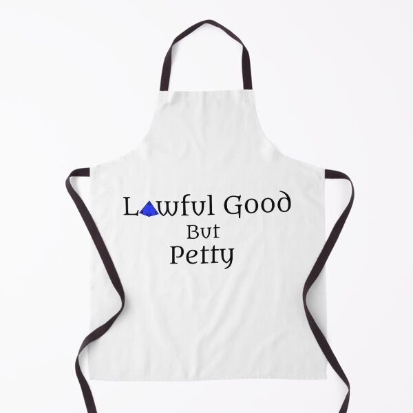Item preview, Lawful Good but Petty – Funny TTRPG Gamer Quote designed and sold by Bored Imagination .