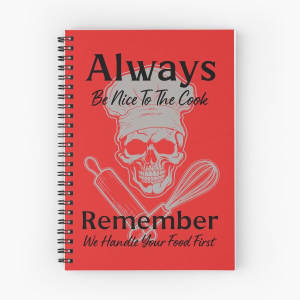 Item preview, Always Be Nice To The Cook By Tjays on a Fun designed and sold by TJays.