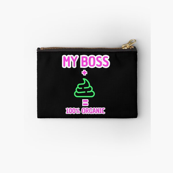 Item preview, My Boss + Poop = 100% Organic - Funny Office Humor Black Version designed and sold by TheItaliandilemma.
