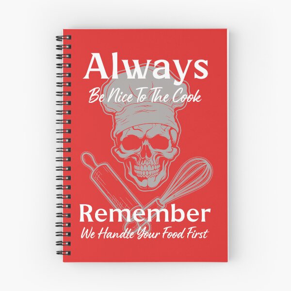 Item preview, Always Be Nice To The Cook From Tjays on a Cool designed and sold by TJays.