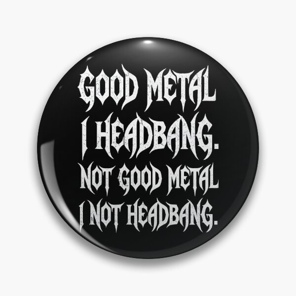 Item preview, Funny Heavy Metal Headbanger Saying designed and sold by Carl's Clothing.