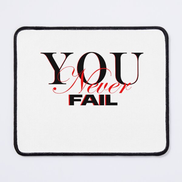 Item preview, YOUneverFAIL designed and sold by SantosArtCR.