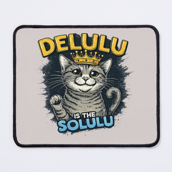 Item preview, Delulu is the Solulu Cat – Manifestation Mode designed and sold by Artiviose.
