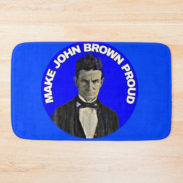 Item preview, Make John Brown Proud  designed and sold by Cat Haven & Rescue .