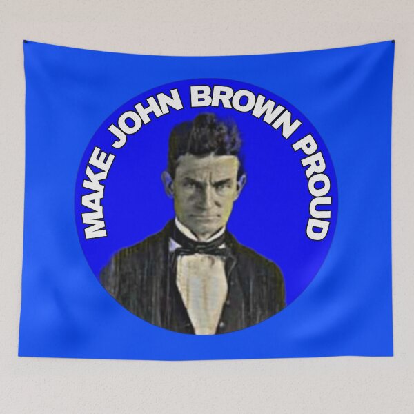 Item preview, Make John Brown Proud  designed and sold by Cat Haven & Rescue .