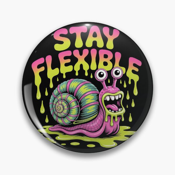Item preview, Stay Flexible - Psychedelic Grotesque Snail with Drippy Bubble Letters designed and sold by Pro AguiZoul Art.